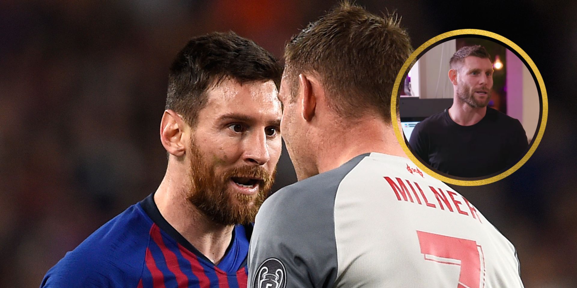 Milner, Messi, Foster