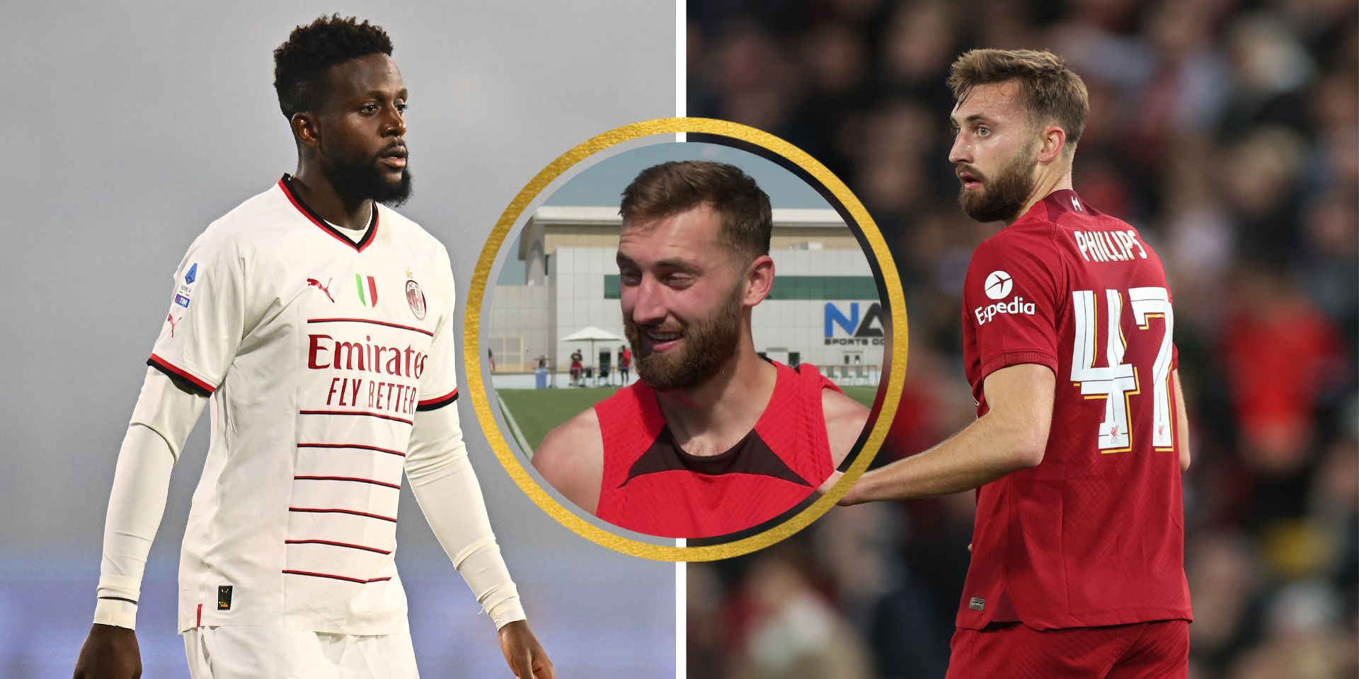 Phillips, Origi, Milan, Dubai