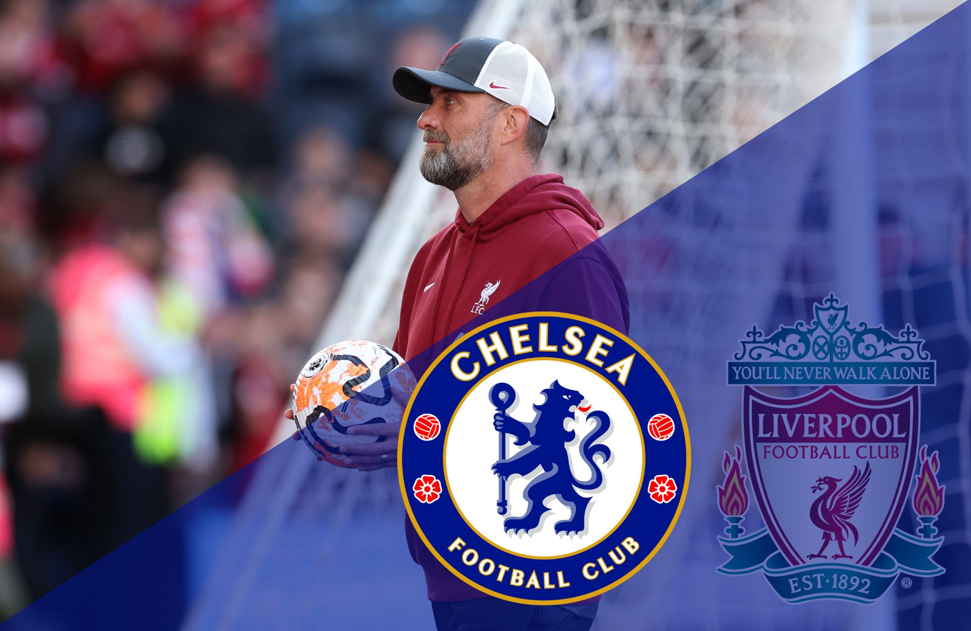 Liverpool, Chelsea
