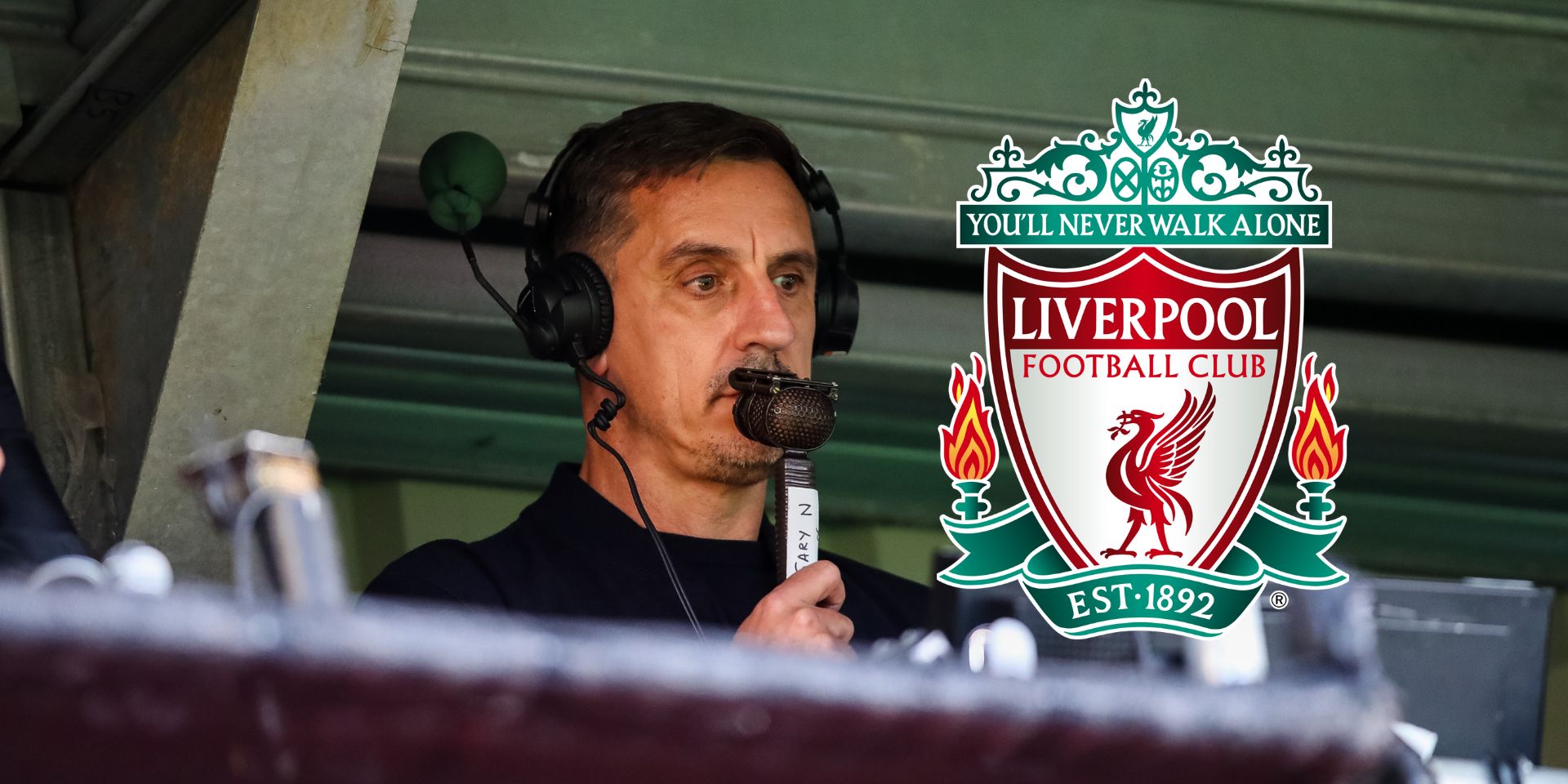 Neville, Liverpool