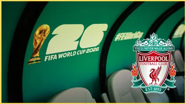Liverpool will have 11 players at the 2026 World Cup
